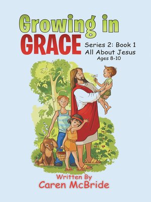 cover image of Growing in Grace